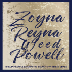 ZOYNA REYNA WEED POWELL